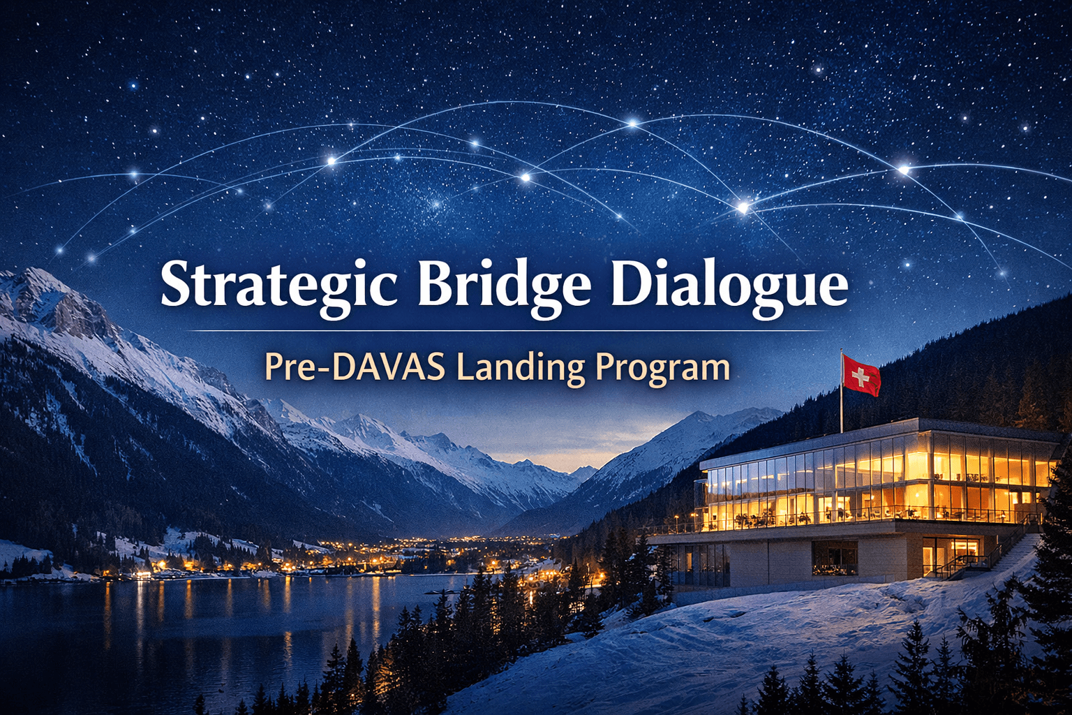 Strategic Bridge Dialogue | Pre-DAVAS Landing Program
